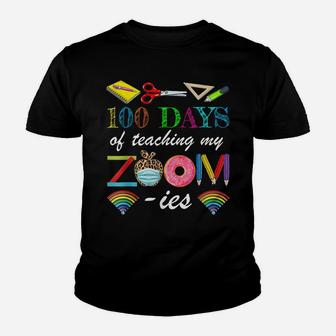 100 Days Of School Teaching My Zoom-Ies Virtual Teacher Youth T-shirt | Crazezy AU