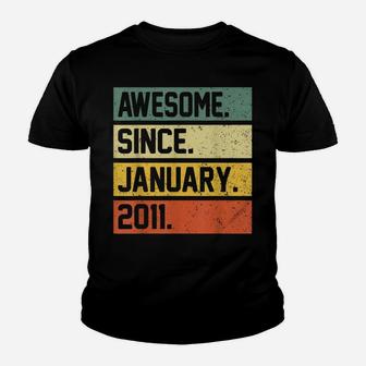 11Th Birthday Gift 11 Year Old Awesome Since January 2011 Youth T-shirt | Crazezy