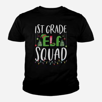 1St Grade Elf Squad Funny Teacher And Student Christmas Gift Youth T-shirt | Crazezy