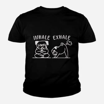 2 Dogs Inhale Exhale Youth T-shirt | Crazezy