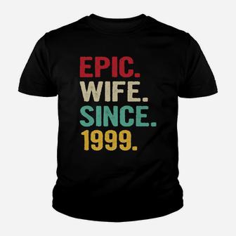 22Nd Wedding Anniversary Gifts For Her Epic Wife Since 1999 Youth T-shirt | Crazezy CA