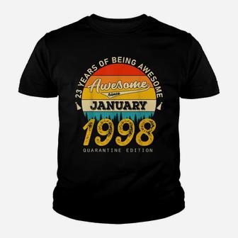23 Years Of Being Awesome Since January  1998 Birthday Gift Youth T-shirt | Crazezy DE