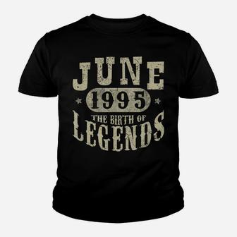 25 Years 25Th Birthday Gift Idea June 1995 Birth Of Legend Youth T-shirt | Crazezy DE