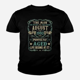 27Th Birthday Gift The Man Myth Legend Born In August 1993 Youth T-shirt | Crazezy