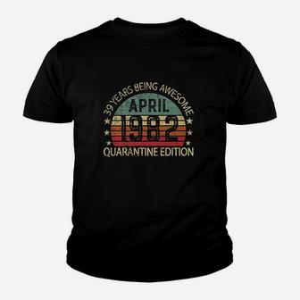 39 Years Old Gift April 1982 39Th Youth T-shirt | Crazezy AU