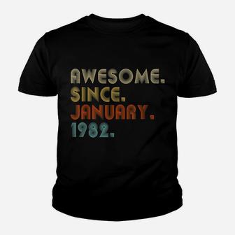 40 Year Old Awesome Since January 1982 Gifts 40Th Birthday Youth T-shirt | Crazezy