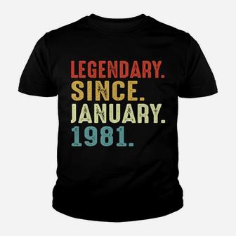 40 Years Old Birthday Gift Legendary Since January 1981 Youth T-shirt | Crazezy