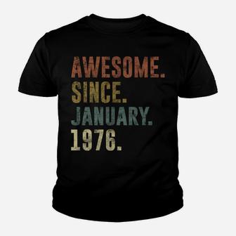 45Th Retro Birthday Gift Vintage Awesome Since January 1976 Youth T-shirt | Crazezy