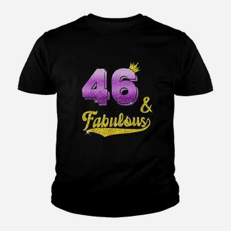 46 And Fabulous 46 Years Old Gift 46Th Birthday T Youth T-shirt | Crazezy CA