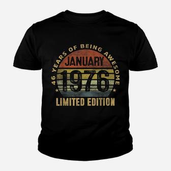 46Th Birthday Gift Men Vintage January 1976 46 Years Old Youth T-shirt | Crazezy