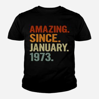 48 Years Old Retro Birthday Gift Amazing Since January 1973 Youth T-shirt | Crazezy