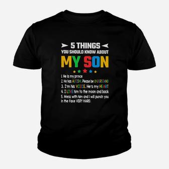 5 Thing You Should Know About My Son Youth T-shirt - Monsterry AU