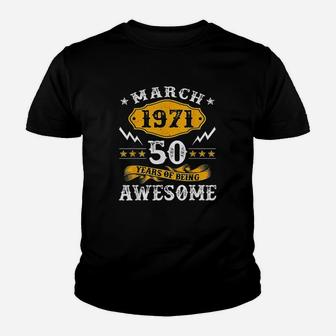 50Th Birthday Decorations March 1971 Men Women 50 Years Old Youth T-shirt | Crazezy DE