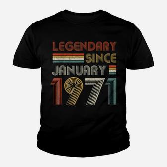 50Th Birthday Gift 50 Years Old Legendary Since January 1971 Youth T-shirt | Crazezy
