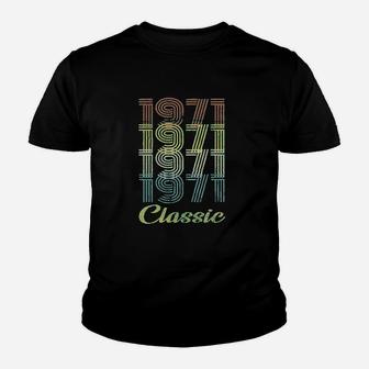 50Th Birthday Gift Retro Birthday 1971 Classic Youth T-shirt | Crazezy