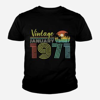 50Th Birthday Gift Vintage January 1971 Fifty Years Old Youth T-shirt | Crazezy