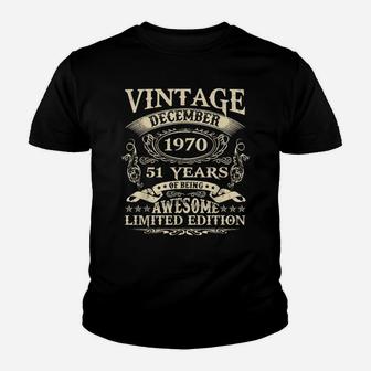 51St Birthday December 1970 51 Years Old Vintage Youth T-shirt | Crazezy CA
