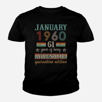 61St Birthday Gift 61 Years Old Retro Vintage January 1960 Youth T-shirt | Crazezy