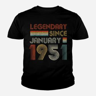 70Th Birthday Gift 70 Years Old Legendary Since January 1951 Youth T-shirt | Crazezy