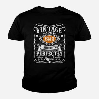 73 Year Old Vintage 1949 Made In 1949 73Rd Birthday Gifts Sweatshirt Youth T-shirt | Crazezy DE