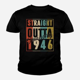 75 Years Old Retro Birthday Gift Straight Outta January 1946 Sweatshirt Youth T-shirt | Crazezy