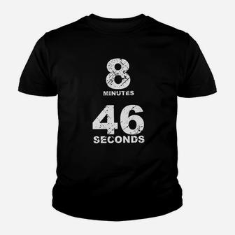 8 Minutes 46 Seconds Youth T-shirt | Crazezy DE