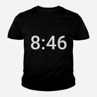 8 Minutes And 46 Seconds Youth T-shirt | Crazezy UK