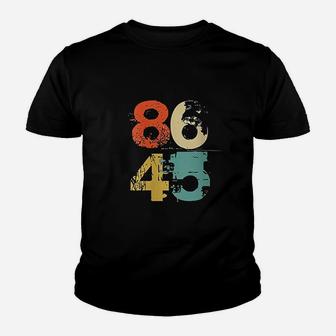 86 45 Retro 70S Vintage Quote 8645 Lock Him Up Impeach Youth T-shirt | Crazezy