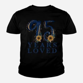 95 Years Old | Grandma 95Th Birthday Party | 95 Years Loved Sweatshirt Youth T-shirt | Crazezy AU