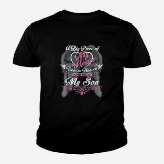 A Big Piece Of My Heart Lives In Heaven And He Is My Son Youth T-shirt | Crazezy