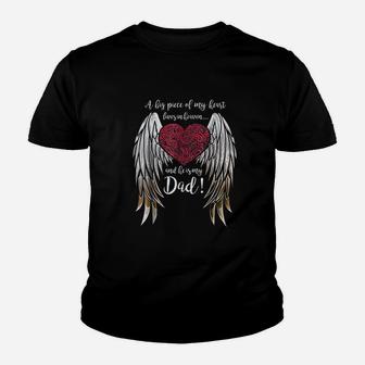 A Big Piece Of My Heart Lives In Heaven He Is My Dad Youth T-shirt | Crazezy