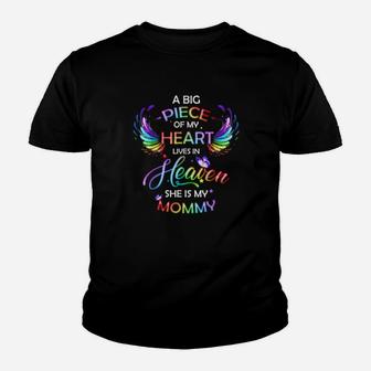A Big Piece Of My Heart Lives In Heaven She Is My Mommy Youth T-shirt - Monsterry DE