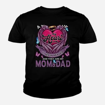 A Big Piece Of My Heart Lives In Heaven They Are Mom & Dad Youth T-shirt | Crazezy AU