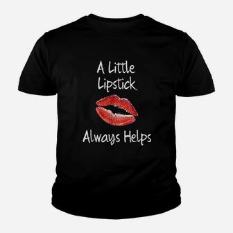 A Little Lipstick Always Helps Funny Beauty Makeup Youth T-shirt | Crazezy AU