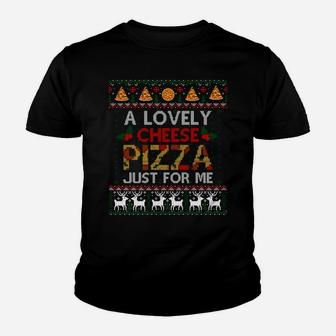 A Lovely Cheese Pizza Just For Me Alone Home Christmas Gift Youth T-shirt | Crazezy