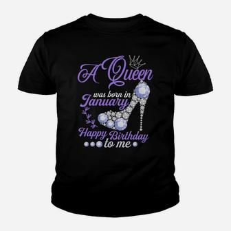A Queen Was Born In January Happy Birthday To Me Cute Gift Sweatshirt Youth T-shirt | Crazezy UK