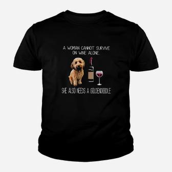 A Woman Cannot Survive On Wine Alone She Also Needs A Goldendoodle Youth T-shirt - Monsterry DE