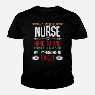 A Wonderful Nurse Is Hard To Find Funny Nursing School Quote Youth T-shirt | Crazezy