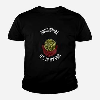 Aboriginal It Is In My Dna Youth T-shirt | Crazezy AU