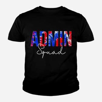 Admin Squad Tie Dye Back To School Women Appreciation Youth T-shirt | Crazezy