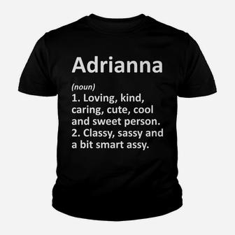 Adrianna Definition Personalized Funny Birthday Gift Idea Youth T-shirt | Crazezy