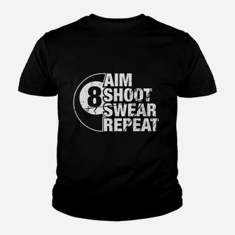 Aim Shoot Swear Repeat 8 Ball Pool Billiards Player Youth T-shirt | Crazezy