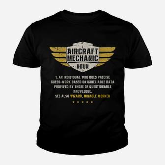 Aircraft Mechanic Definition Funny Noun Meaning Gifts Men Youth T-shirt | Crazezy