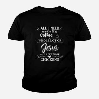 All I Need Is A Little Bit Of Coffee A Whole Lot Of Jesus Youth T-shirt | Crazezy UK