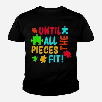 All Pieces Fit Autism Awareness Autistic Autism Moms Youth T-shirt - Monsterry