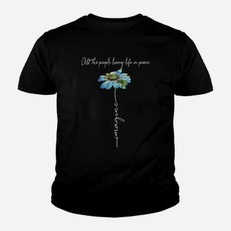 All The People Imagine Living Life In Peace Daisy Flower Youth T-shirt | Crazezy
