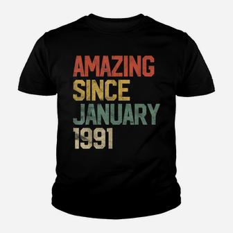 Amazing Since January 1991 30Th Birthday Gift 30 Year Old Youth T-shirt | Crazezy