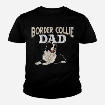 Animal Dad Fathers Day Dog Lover Men Border Collie Sweatshirt Youth T-shirt | Crazezy
