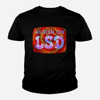 As Seen On Psychedelic Youth T-shirt | Crazezy AU