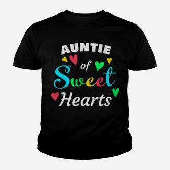 Auntie Of Sweethearts Valentine Youth T-shirt - Monsterry
